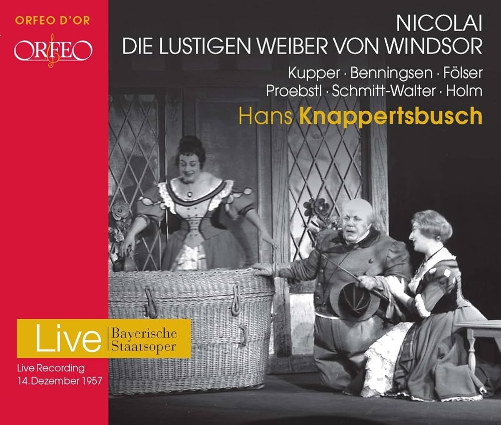 Kupper, Benningsen, Folser, O. Nicolai, Hans Knappertsbusch